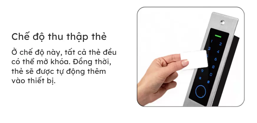 Chế độ thu thập thẻ của kh&oacute;a v&acirc;n tay thang m&aacute;y EF4